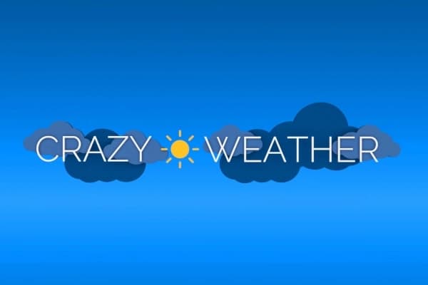 Crazy Weather