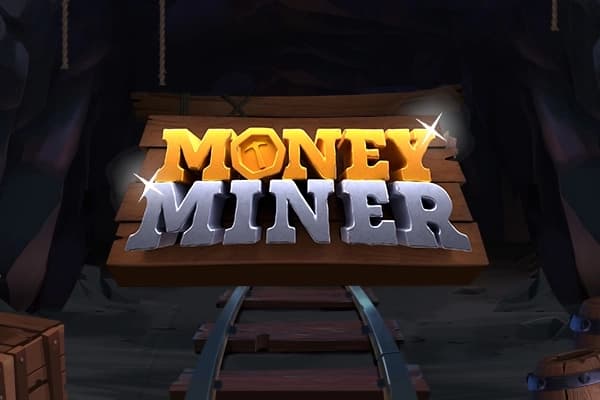 Money Miner - Free Safe-iplay Slot