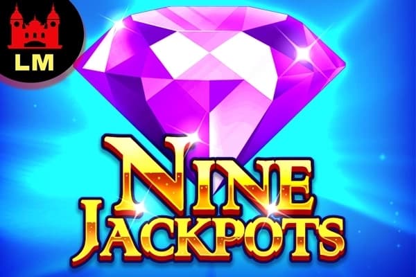 Nine Jackpots